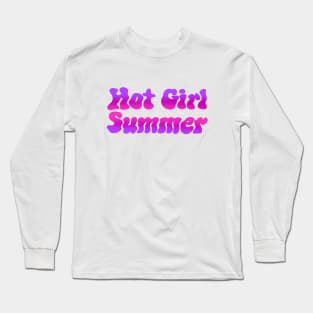 Hot Girl Summer Design Long Sleeve T-Shirt